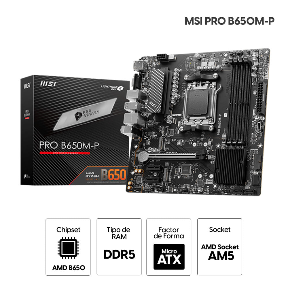 Imagen 2 del producto Placa madre MSI PRO B650M-P, socket AM5, DDR5 hasta 192GB, factor micro-ATX, 2x M.2 PCIe 4.0, LAN 2.5G, HDMI y DisplayPort